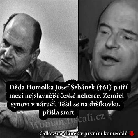 Josef Šebánek jako děda Homolka